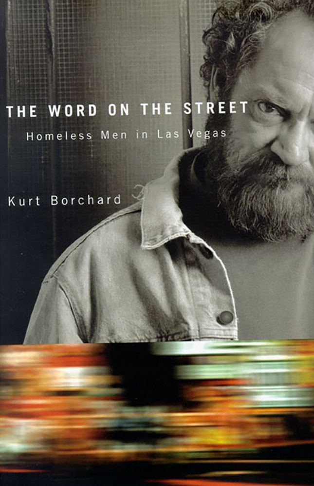 The Word on the Street: Homeless Men in Las Vegas