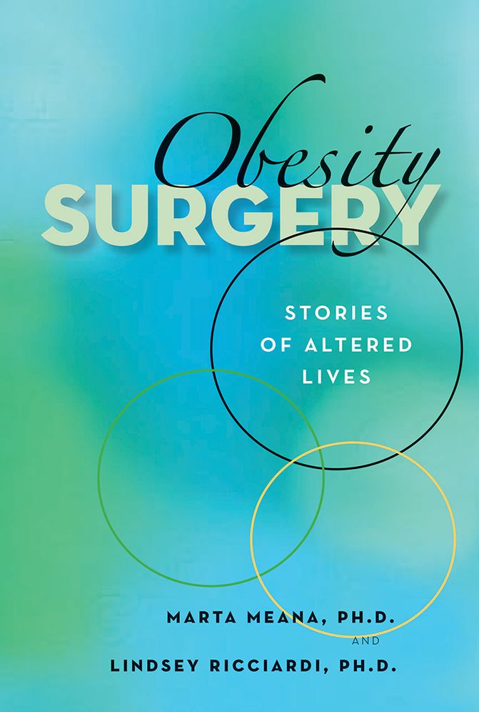 Obesity Surgery: Stories of Altered Lives