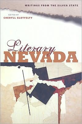 Literary Nevada: Writings from the Silver State