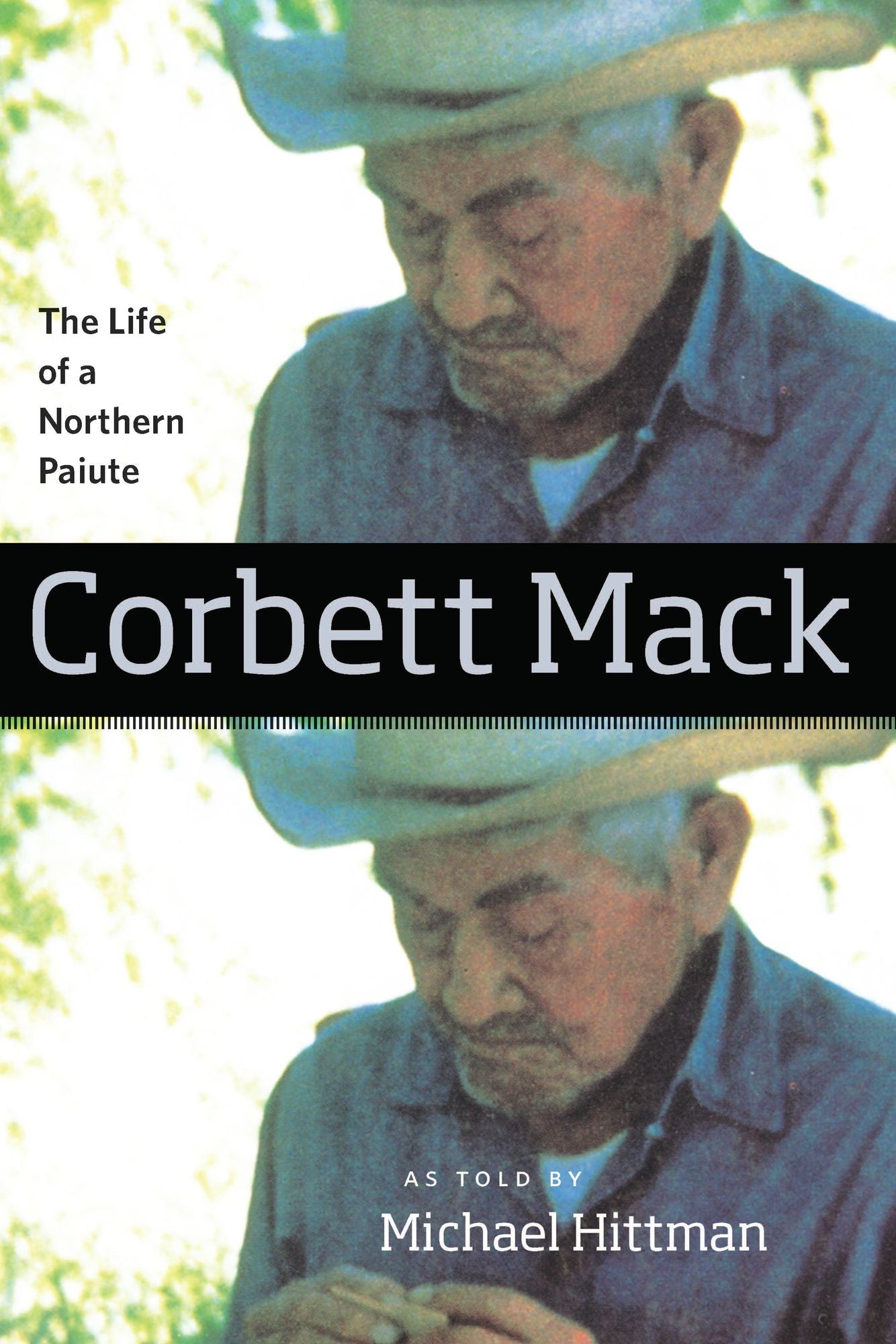 Corbett Mack: The Life of a Northern Paiute