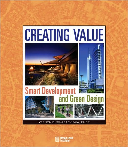 Creating Value: Smart Development and Green Design