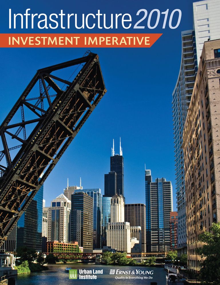 Infrastructure 2010: Investment Imperative