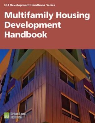 Multifamily Housing Development Handbook