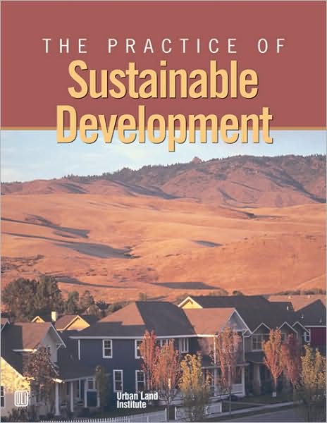 The Practice of Sustainable Development