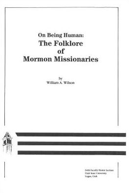 On Being Human: The Folklore of Mormon Missionaries