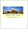 May out West: Poems of May Swenson