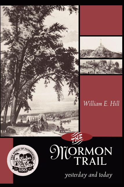 Mormon Trail: Yesterday and Today