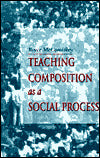 Teaching Composition as a Social Process