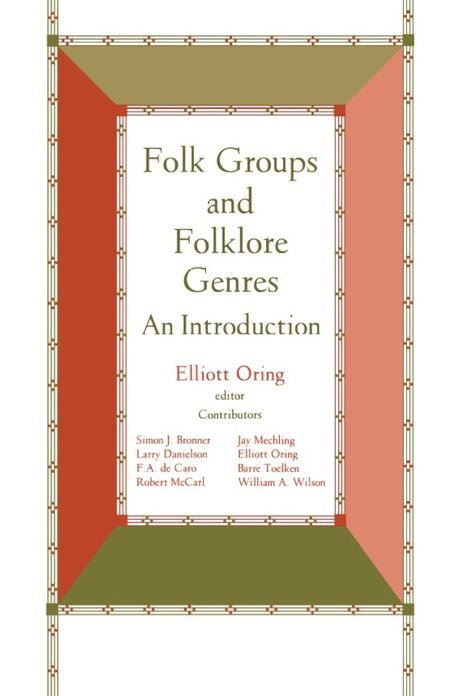 Folk Groups And Folklore Genres: An Introduction