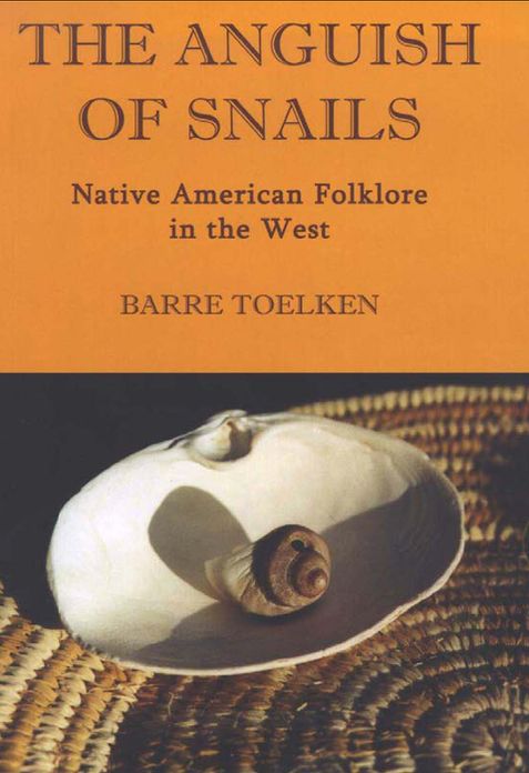 Anguish Of Snails: Native American Folklore in the West