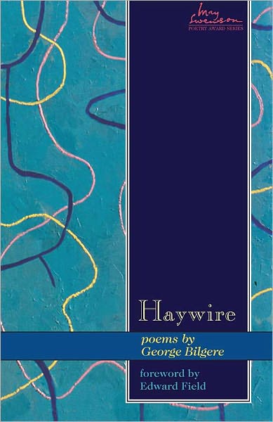 Haywire: Poems