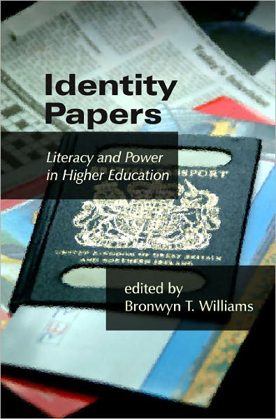 Identity Papers: Literacy and Power in Higher Education