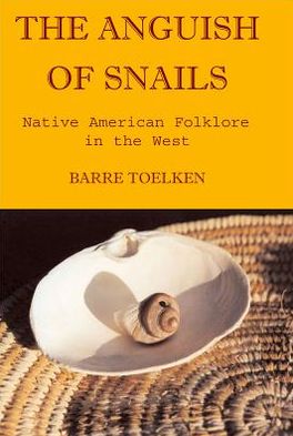 Anguish of Snails: Native American Folklore in the West