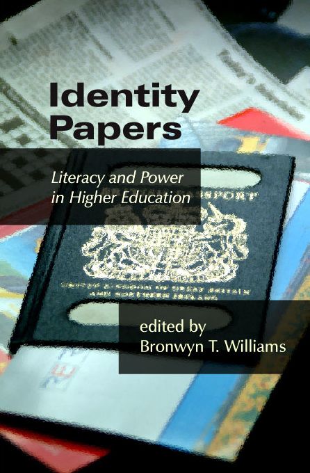 Identity Papers: Literacy and Power in Higher Education
