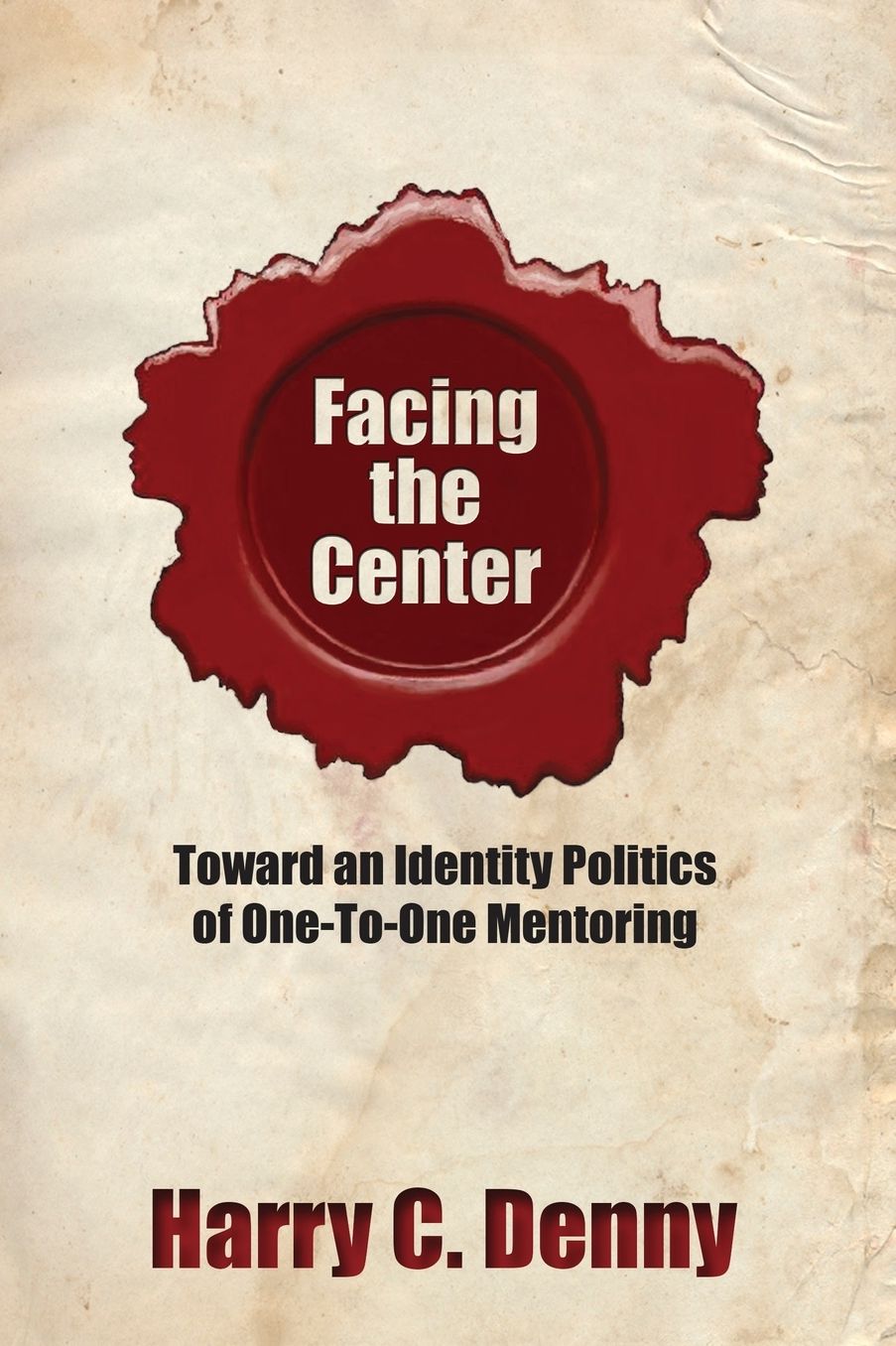 Facing the Center: Toward an Identity Politics of One-to-One Mentoring