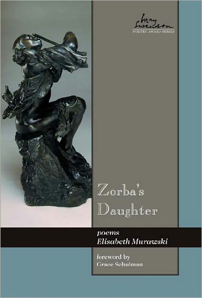 Zorba's Daughter: poems