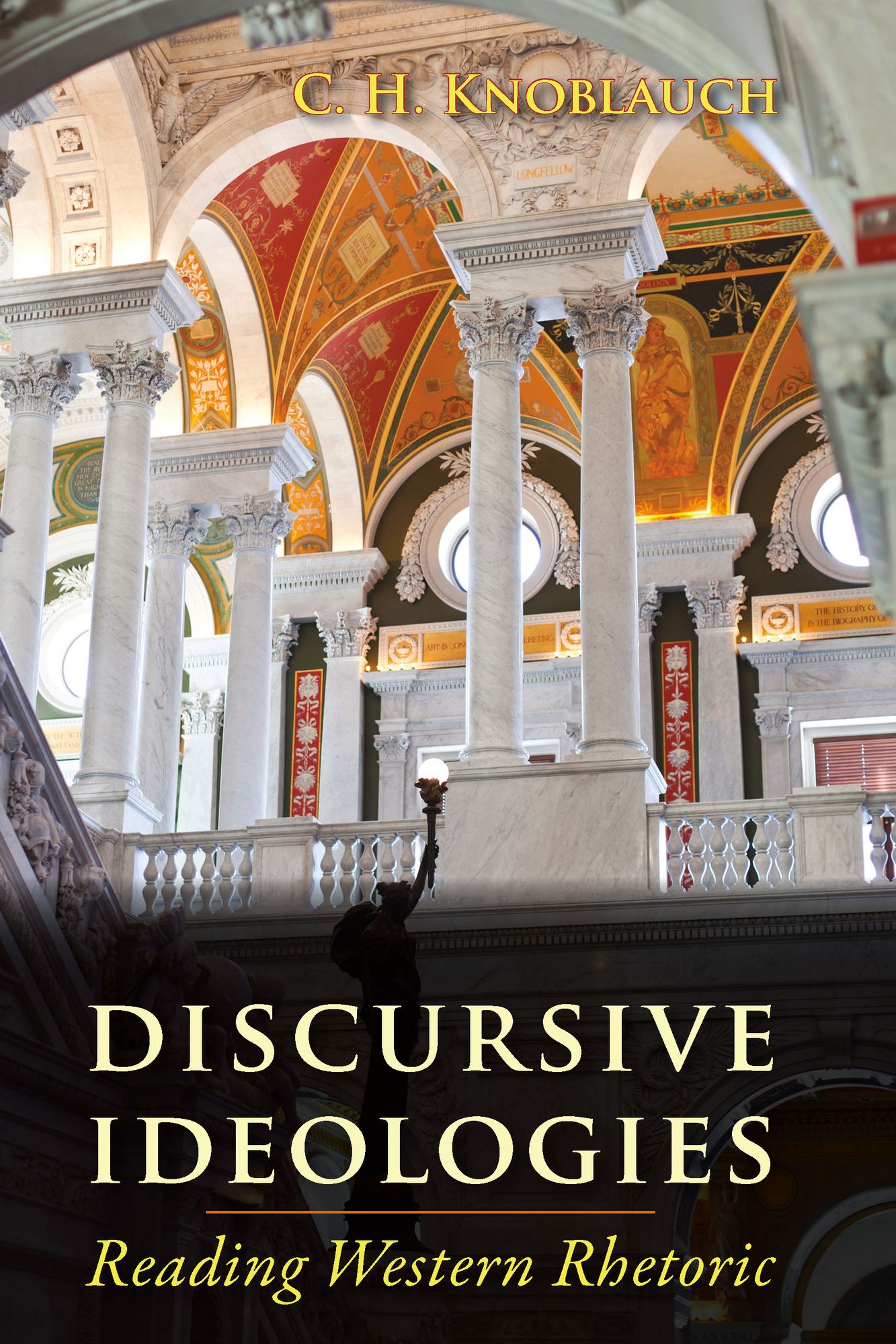 Discursive Ideologies: Reading Western Rhetoric