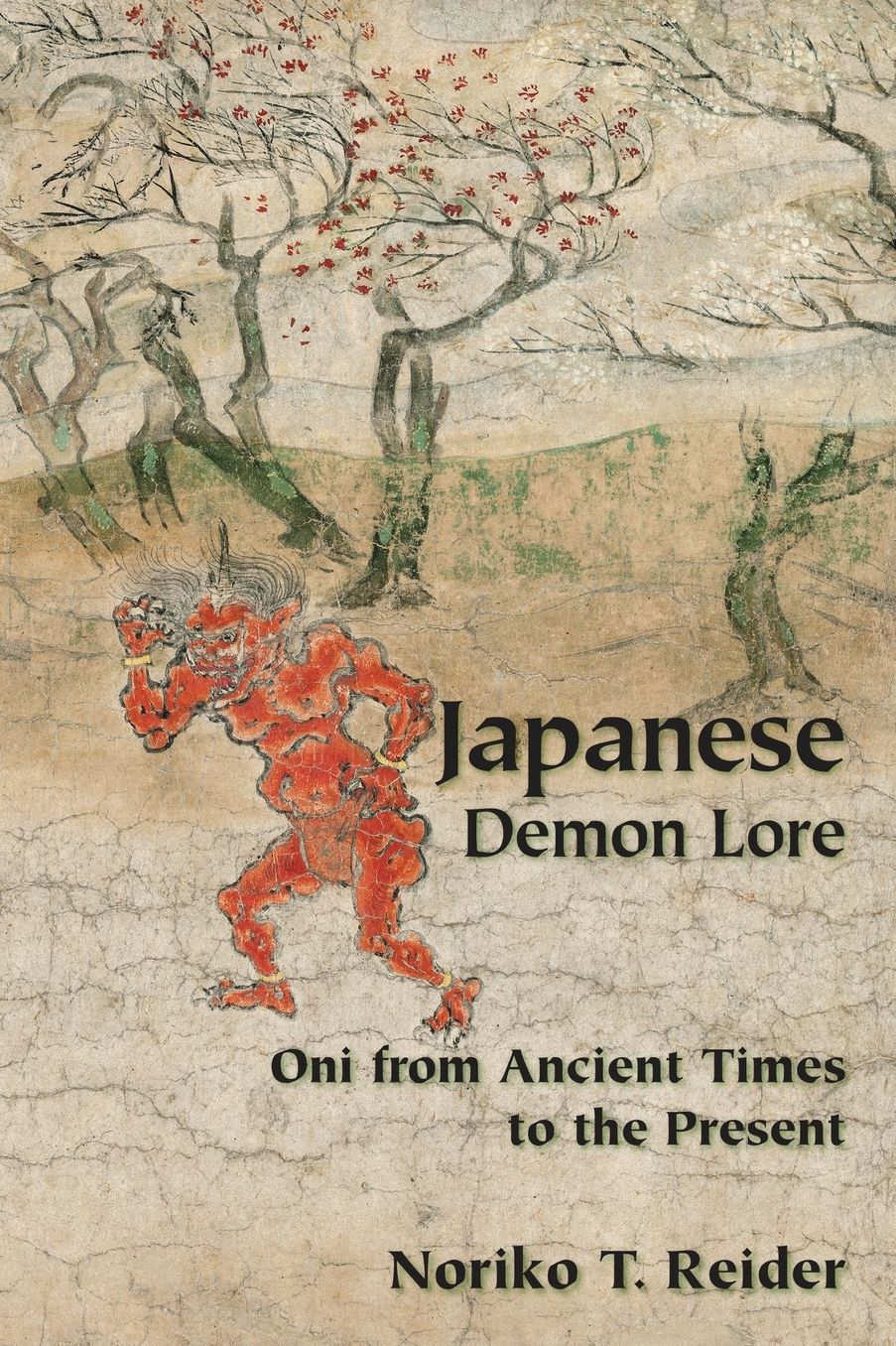 Japanese Demon Lore: Oni from Ancient Times to the Present