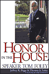 Honor in the House: Speaker Tom Foley