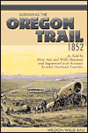 Surviving the Oregon Trail 1852