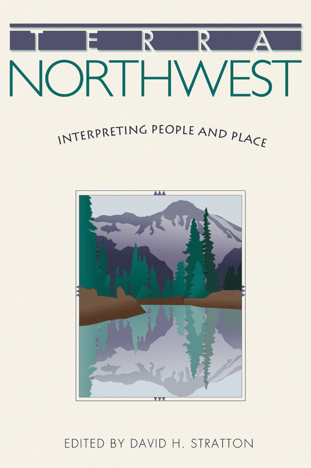Terra Northwest: Interpreting People and Place
