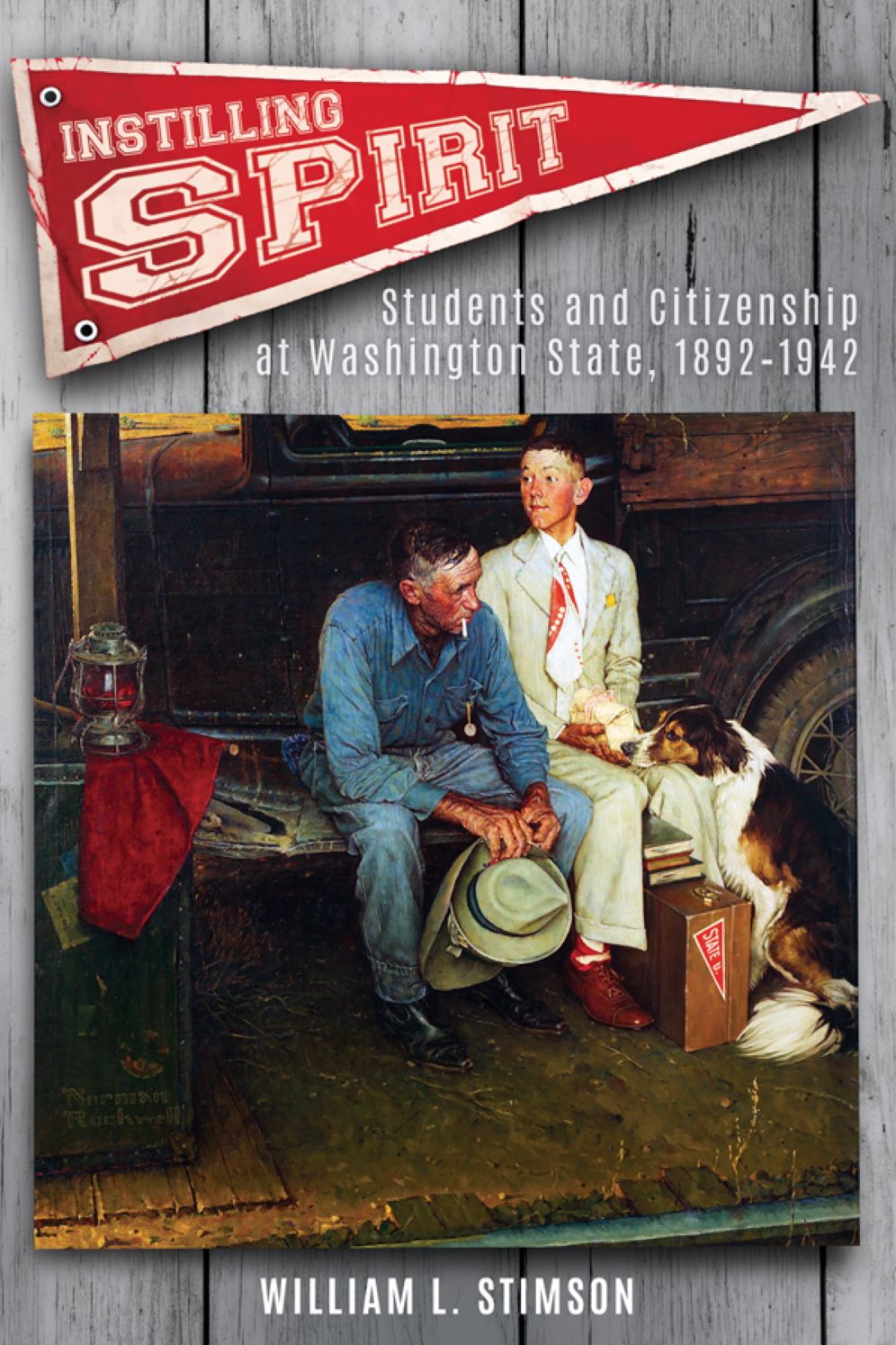 Instilling Spirit: Students and Citizenship at Washington State, 1892-1942