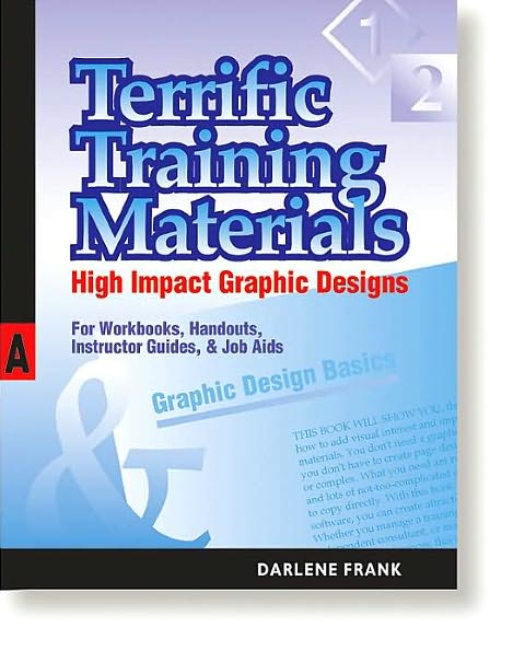 Terrific Training Materials: High Impact Graphic Designs