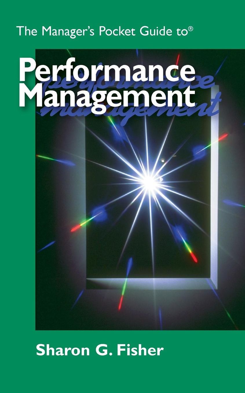 The Manager's Pocket Guide to Performance Management