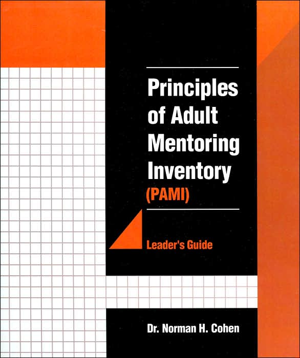 The Principles of Adult Mentoring Inventory (PAMI) - Trainer's Guide
