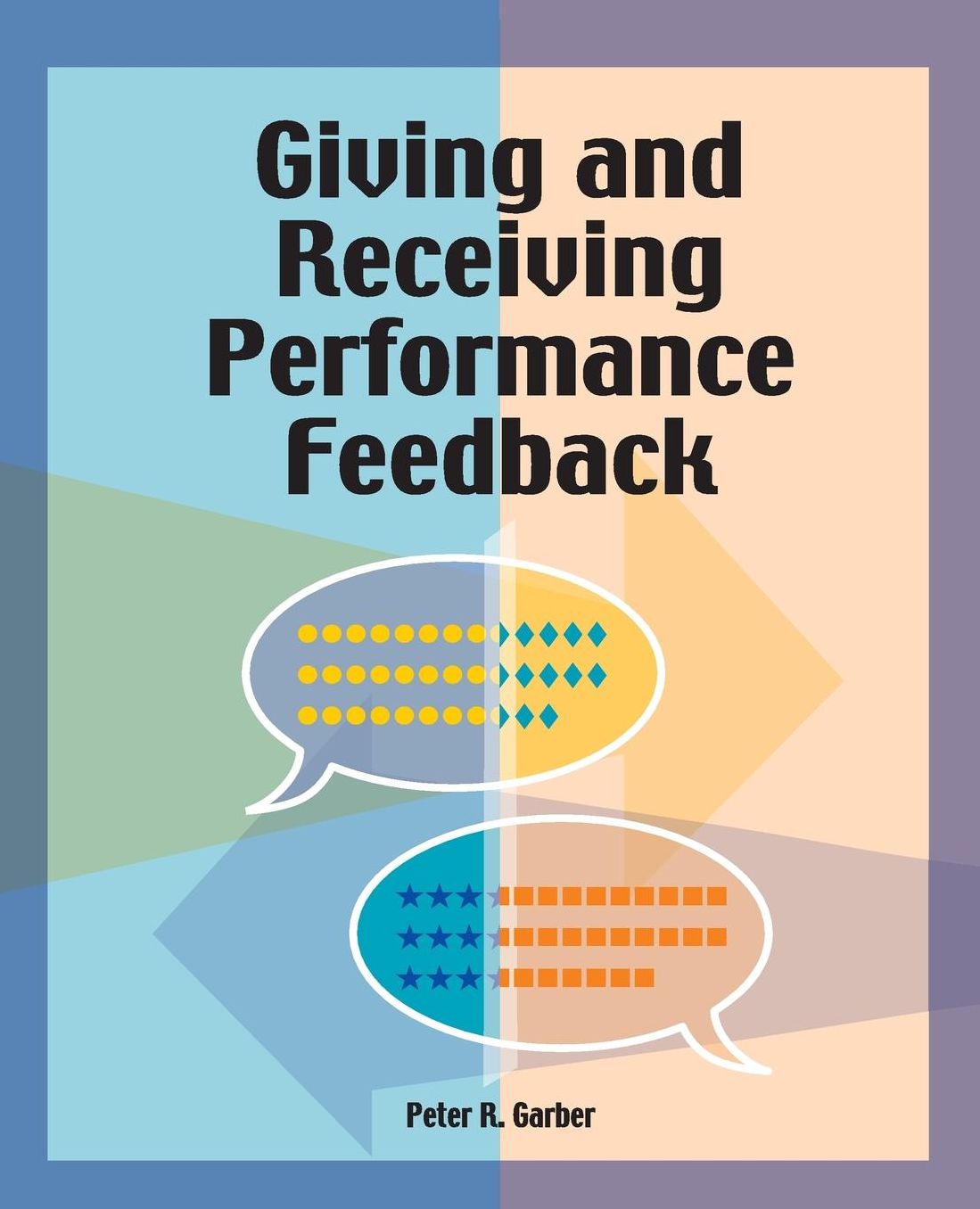 Giving and Receiving Performance Feedback