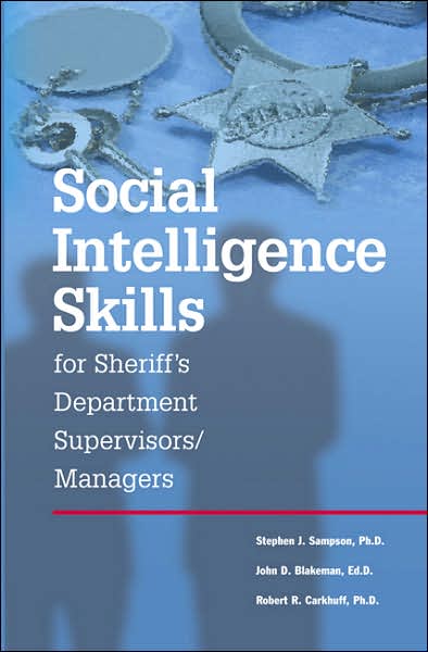 Social Intelligence Skills for Sheriff's Department Supervisors/Managers
