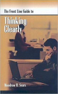 FrontLine Guide to Thinking Clearly