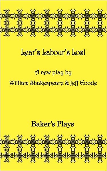 Lear's Labor's Lost
