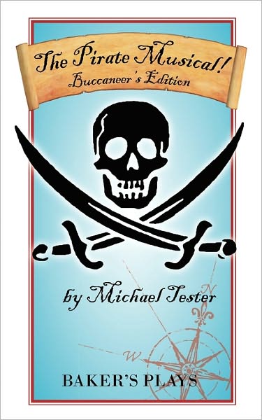 Pirate Musical! - Buccaneer's Edition, The