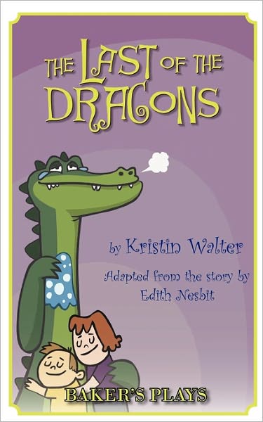 Last Of The Dragons, The