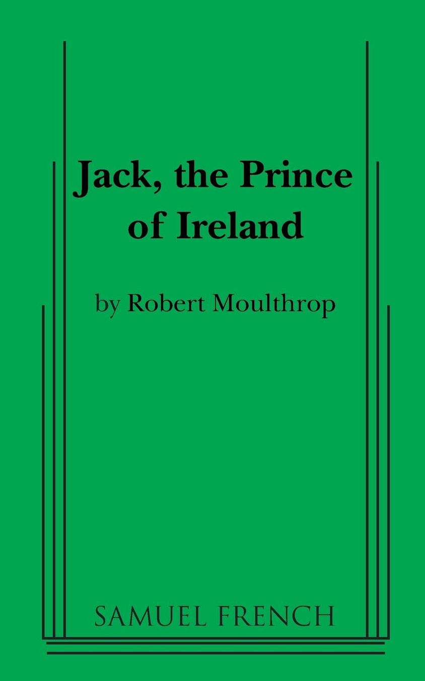 Jack, the prince of Ireland
