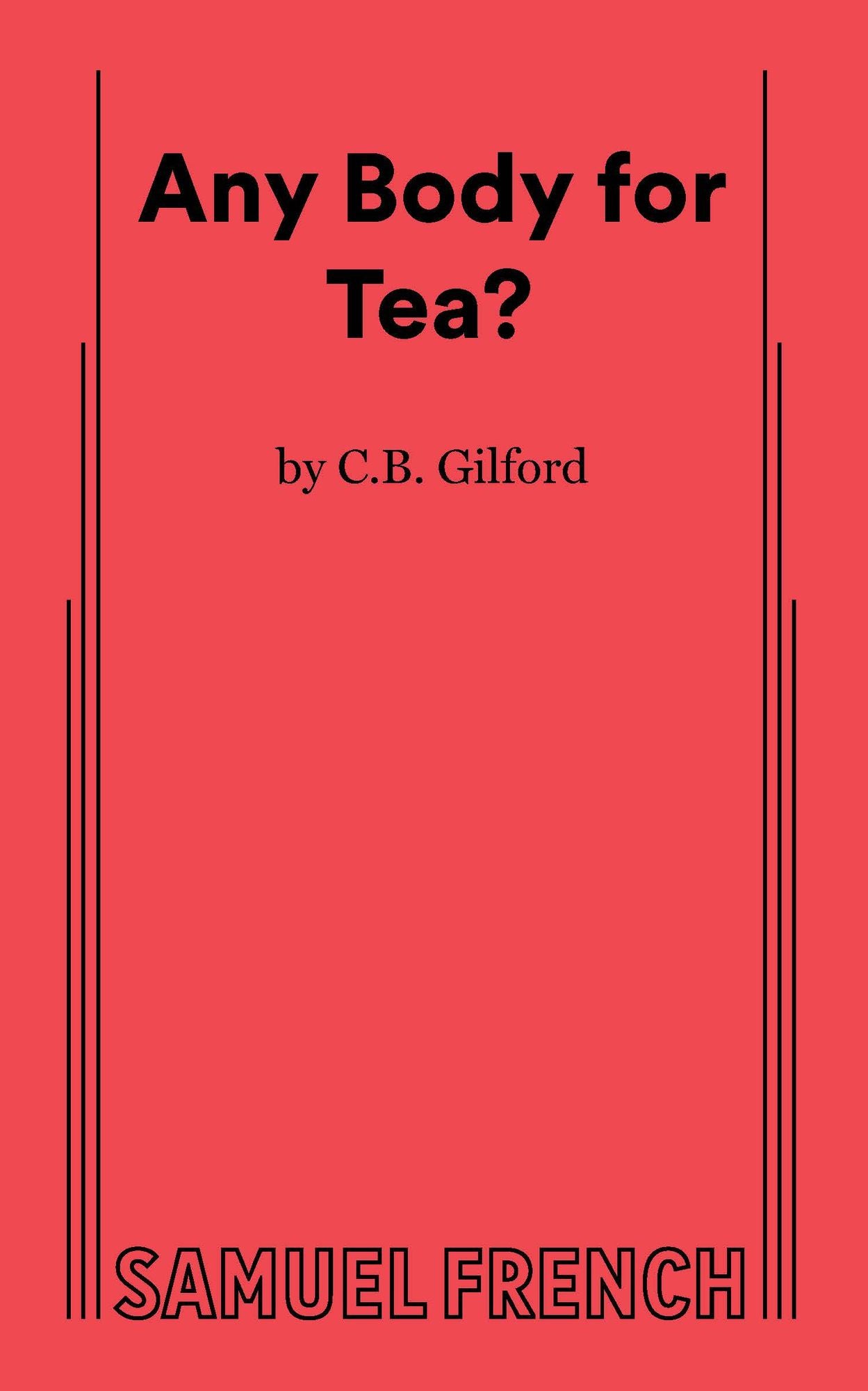Any Body For Tea?