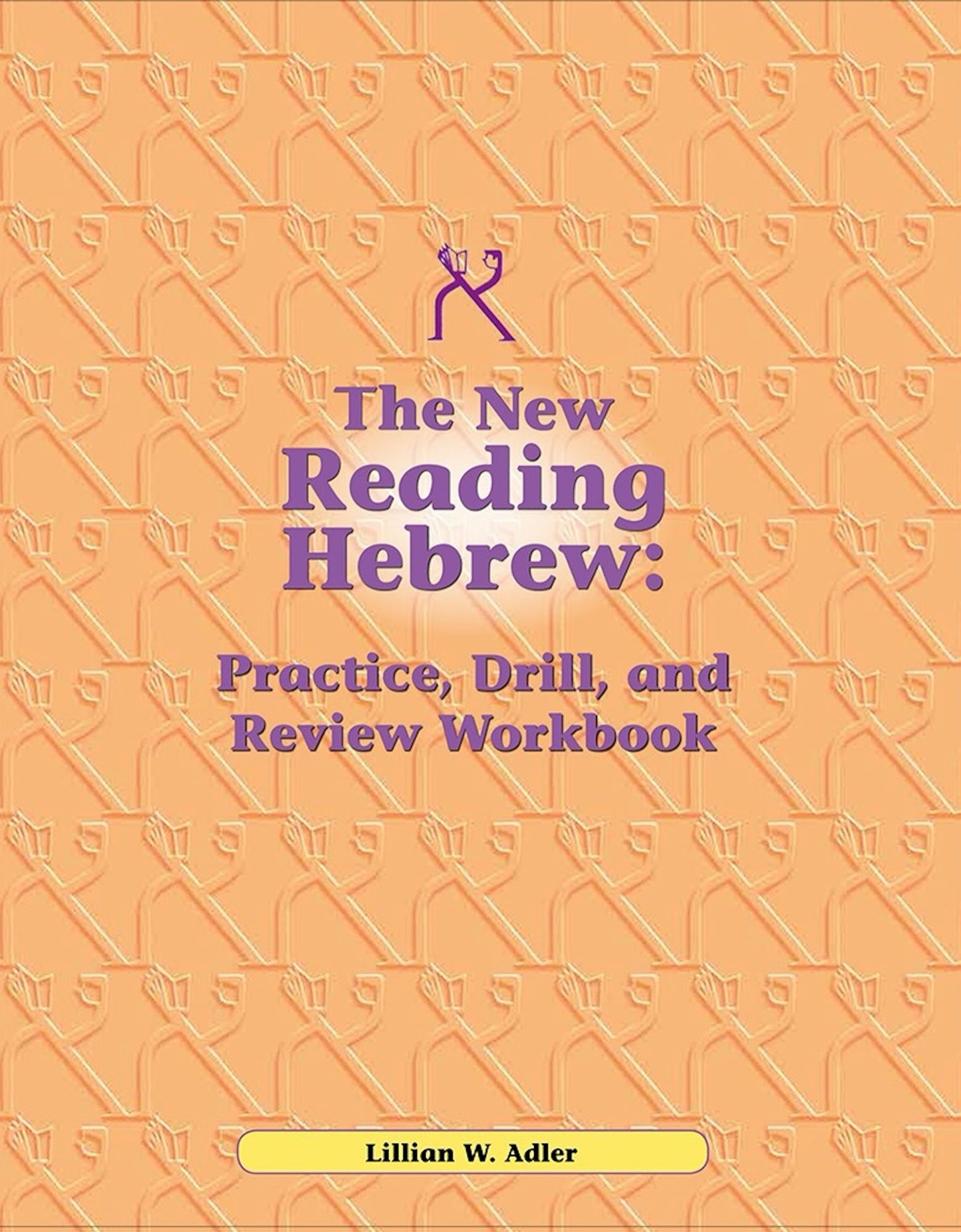 Practice Drill and Review for Reading Hebrew