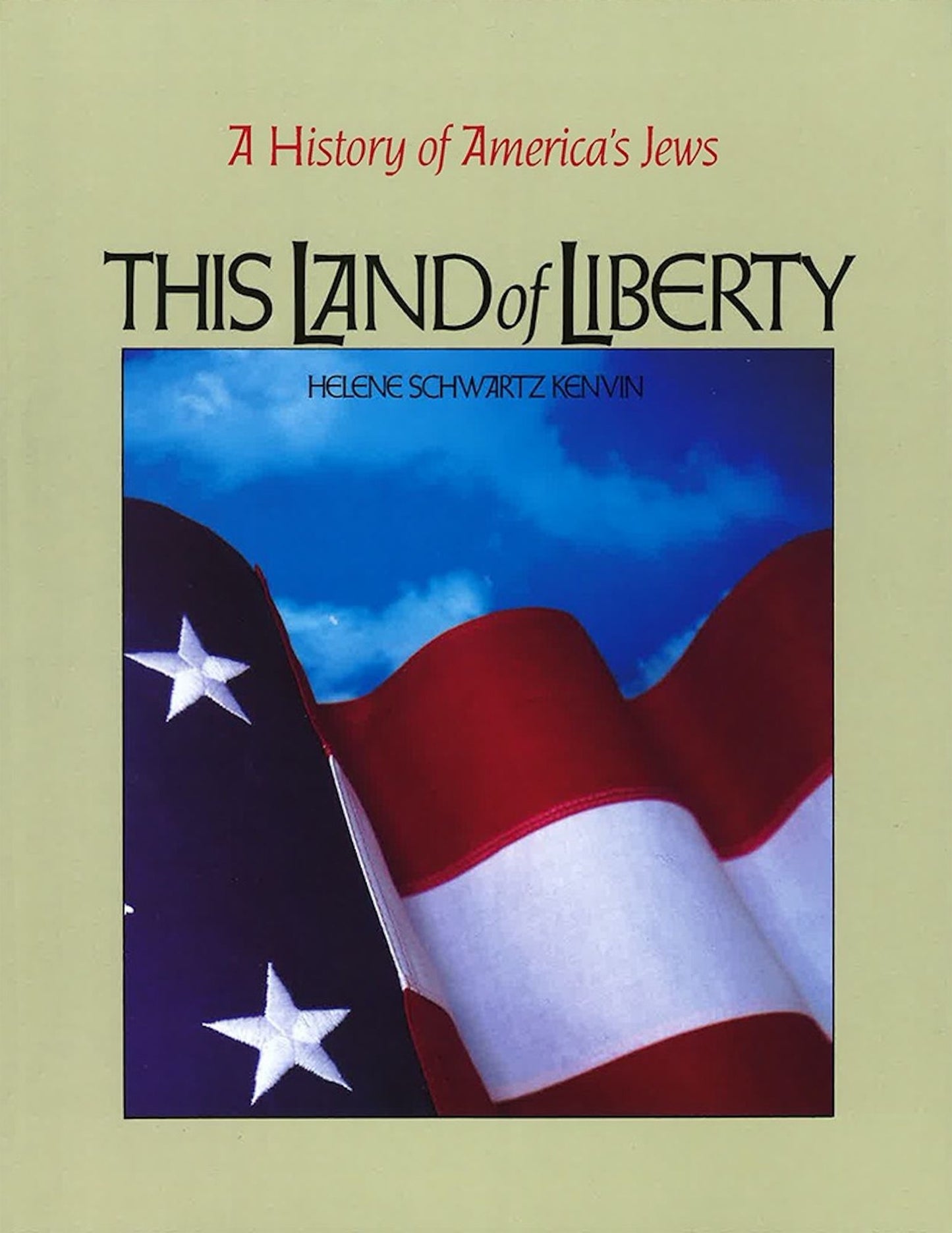 This Land of Liberty: A History of America's Jews