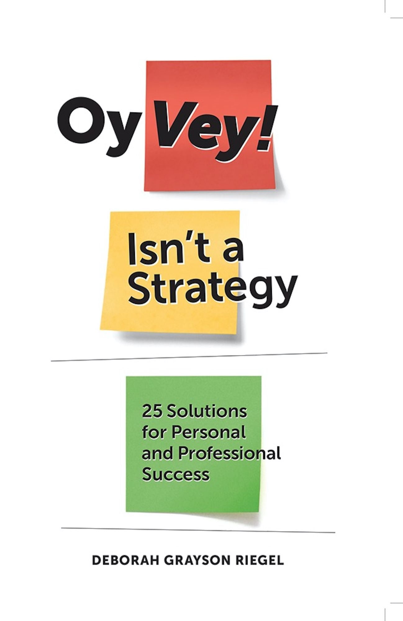 Oy Vey! Isn't A Strategy