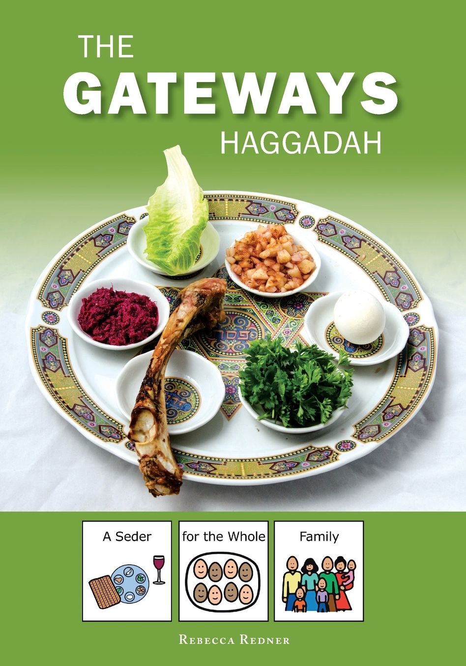 The Gateways Haggadah: A Seder for the Whole Family