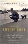 Winter's Light: Reflections of a Yankee Queer