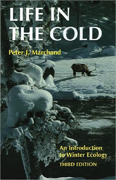 Life in the Cold: An Introduction to Winter Ecology