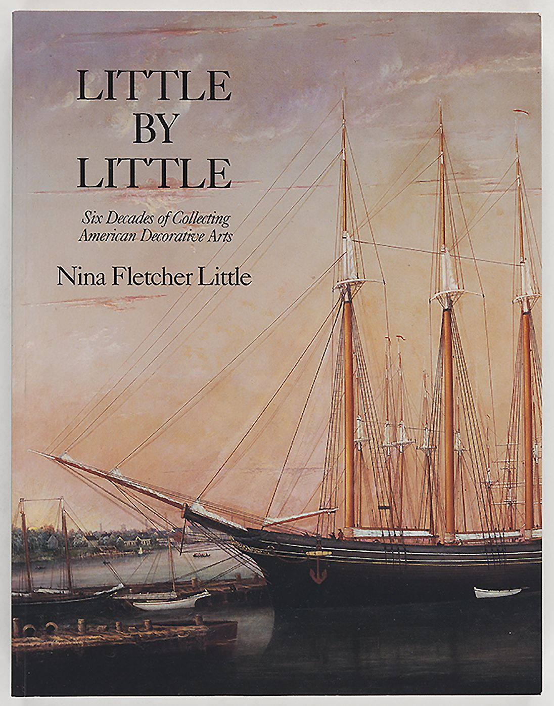 Little by Little: Six Decades of Collecting American Decorative Arts