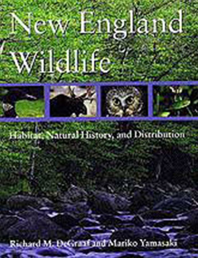 New England Wildlife: Habitat, Natural History, and Distribution