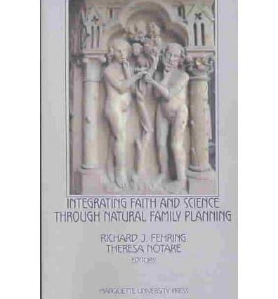 Integrating Faith and Science Through Natural Family Planning