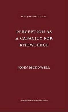 Perception As a Capacity for Knowledge