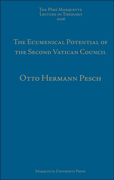 The Ecumenical Potential of Vatican II - 40 Years After