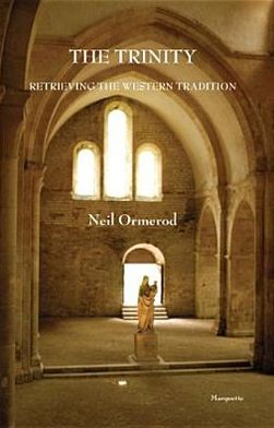 The Trinity: Retrieving the Western Tradition