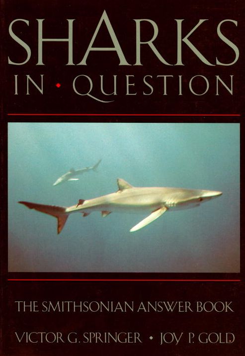 Sharks in Question: The Smithsonian Answer Book